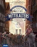 Geheimnisvolle Welt des Mittelalters: Stolze Ritter, finstere...